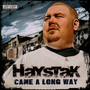 Came A Long Way - Haystak