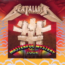 Masterful Mystery Tour - Beatallica
