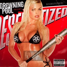 Desensitized - Drowning Pool