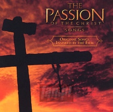 Passion Of The Christ  OST - V/A