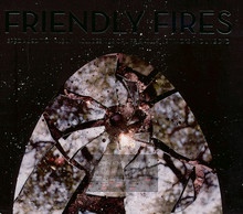 Friendly Fires - Friendly Fires