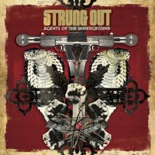 Agents Of The Underground - Strung Out