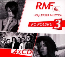 Najlepsza Muzyka Po Polsku vol.3 - Radio RMF FM: Najlepsza Muzyka 