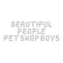 Beautiful People - Pet Shop Boys