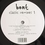 Classic Remix EP 1 - Bent