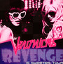 Revenge Is Sweeter - The Veronicas