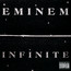 Infinite - Eminem