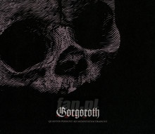 Quantos Possunt Ad Satanitatem Trahunt - Gorgoroth