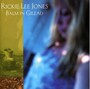 Balm In Gilead - Rickie Lee Jones 