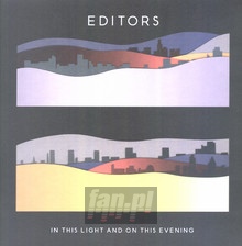 In This Light & On This Evening - Editors