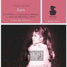 Zaira - V. Bellini