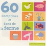 60 Comptines Et Sons De La Ferme - V/A