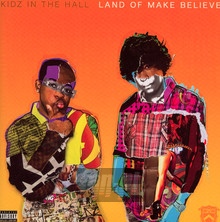 Land Of Make Believe - Kidz In The Hall