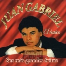Juan Gabriel El Unico - Juan Gabriel