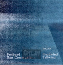Headwind/Tailwind - Bass Communion