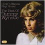 I Don't Wanna Play House: Best Of Tammy Wynette - Tammy Wynette