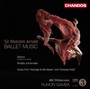 Arnold;Ballet Music - BBC Philharmonic Orchestr