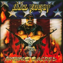 Nothing Sacred - Laaz Rockit - bigger Nothing Sacred - Laaz Rockit