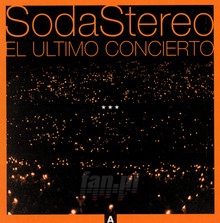 El Ultimo Concierto A - Soda Stereo