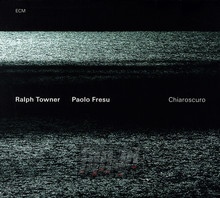 Chiaroscuro - Ralph Towner / Paolo Fre