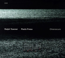 Chiaroscuro - Ralph Towner / Paolo Fre - bigger Chiaroscuro - Ralph Towner / Paolo Fre