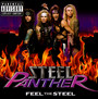 Feel The Steel - Steel Panther