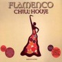 Flamenco Chill & House - V/A