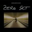 Zero Set - Moebius / Plank / Neumeier Zero Set - Moebius / Plank / Neumeier