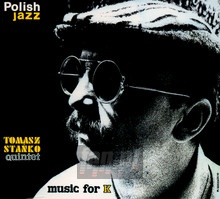 Music For K - Tomasz Stako