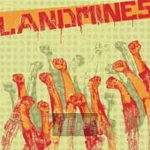 Landmines - Landmines Landmines - Landmines