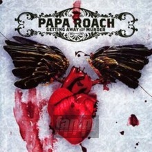 Getting Away With Murder - Papa Roach