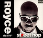 Street Hop - Royce Da 5'9