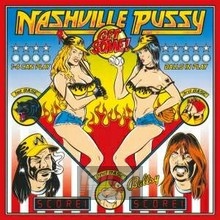 Get Some - Nashville Pussy