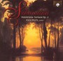 Kreisleriana/Fantasy Op.1 - R. Schumann