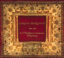 A Mediterranean Odyssey - Loreena McKennitt