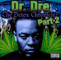 The Detox Chroniclez 2 - DR. Dre