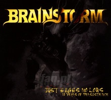 Just Highs No Lows - Brainstorm   