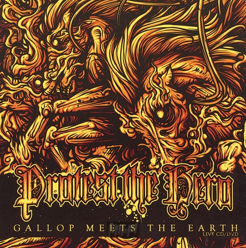 Gallop Meets The Earth - Live - Protest The Hero
