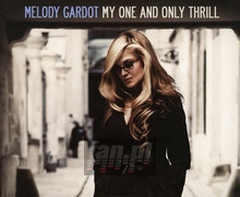 My One & Only Thrill - Melody Gardot