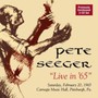 Live In '65 Canargie - Pete Seeger