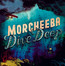 Dive Deep - Morcheeba