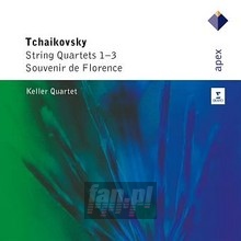 Tschaikowsky: String Quartets 1-3/Souve - Keller Quartett Tschaikowsky: String Quartets 1-3/Souve - Keller Quartett