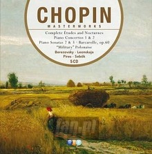 Chopin: Masterworks I - Leonskaya / Pires / Berezovsky Chopin: Masterworks I - Leonskaya / Pires / Berezovsky