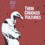 Them Crooked Vultures - Them Crooked Vultures