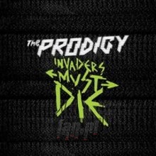 Invaders Must Die - The Prodigy
