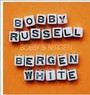 Bobby & Bergen - Bobby Russell  & Bergen W