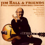 Complete Town Hall Concert - Jim Hall  & Friends