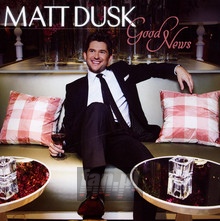 Good News - Matt Dusk