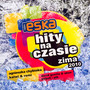 Hity Na Czasie Zima 2010 - Radio Eska: Hity Na Czasie   