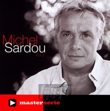Master Serie vol.2 - Michel Sardou - bigger Master Serie vol.2 - Michel Sardou